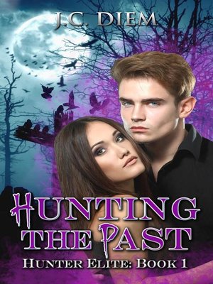cover image of Hunting the Past